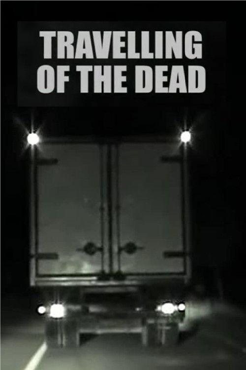 Travelling of the Dead (2001) poster