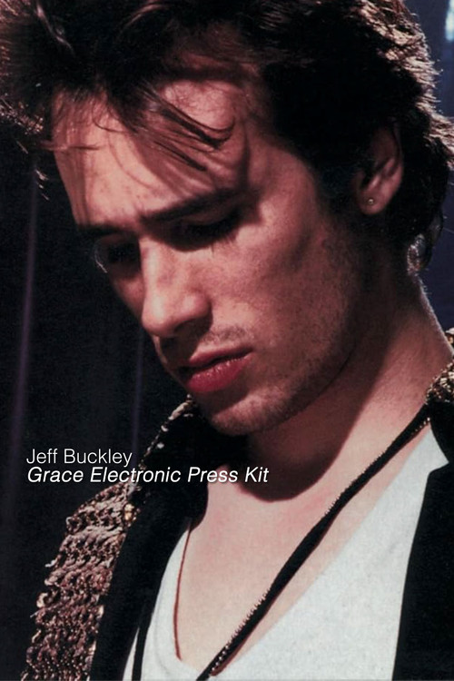 Jeff Buckley: Grace Electronic Press Kit (1994) poster