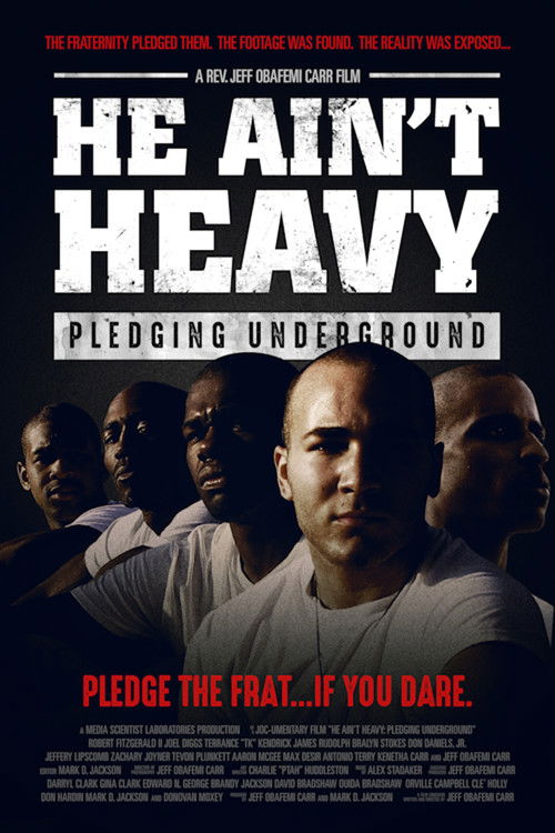 He Ain't Heavy: Pledging Underground (2013) poster