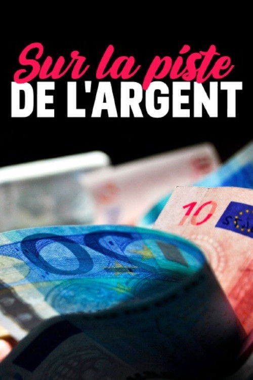 Auf der Spur des Geldes (2021) poster