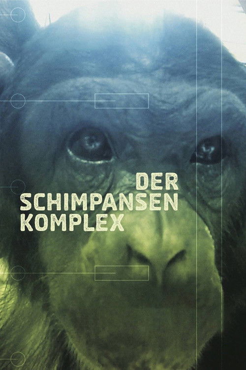 Het chimpansee complex (2014) poster