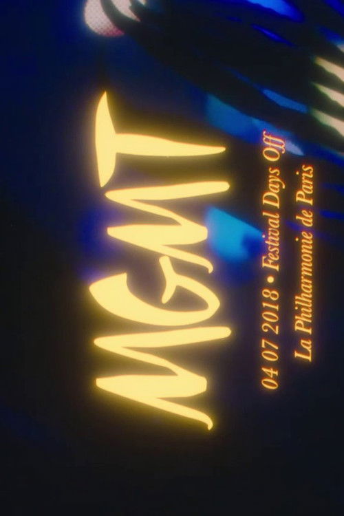 MGMT @ Days Off (2018) poster