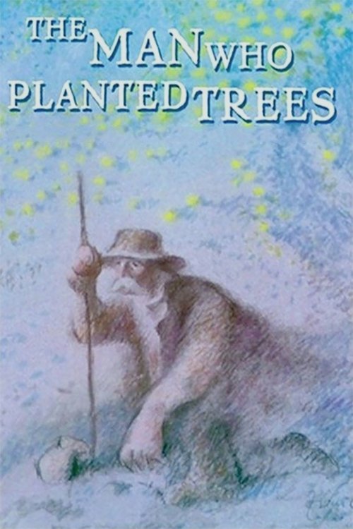 The Man Who Planted Trees (1987) poster
