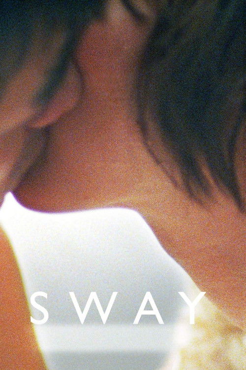 Sway (2014) poster