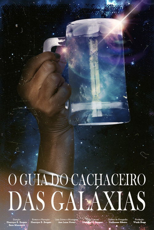 O Guia do Cachaceiro das Galáxias (2024) poster