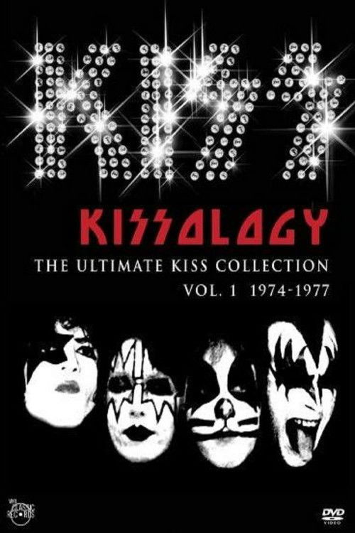 Kissology: The Ultimate KISS Collection Vol. 1 (1974-1977) (2006) poster