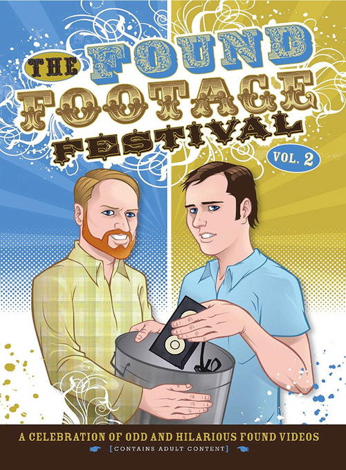 The Found Footage Festival Volume 2: Live in Minneapolis (2007) poster
