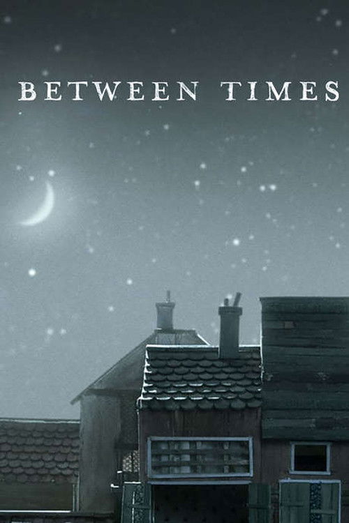 Between Times (2014) poster