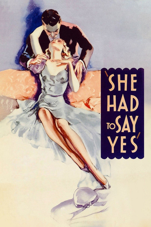 She Had to Say Yes (1933) poster