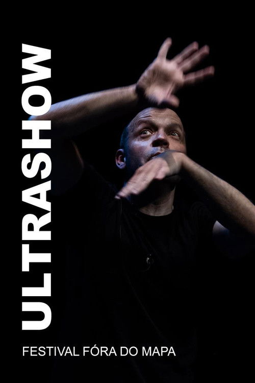 Ultrashow - Festival Fóra do Mapa (2018) poster