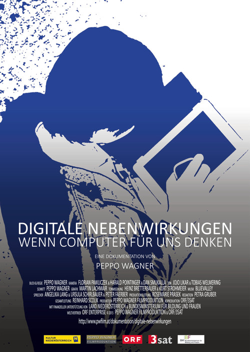Digitale Nebenwirkungen: Wenn Computer für uns denken (2015) poster
