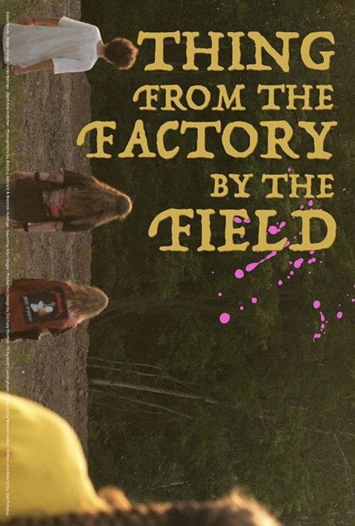 Thing from the Factory by the Field (2022) poster