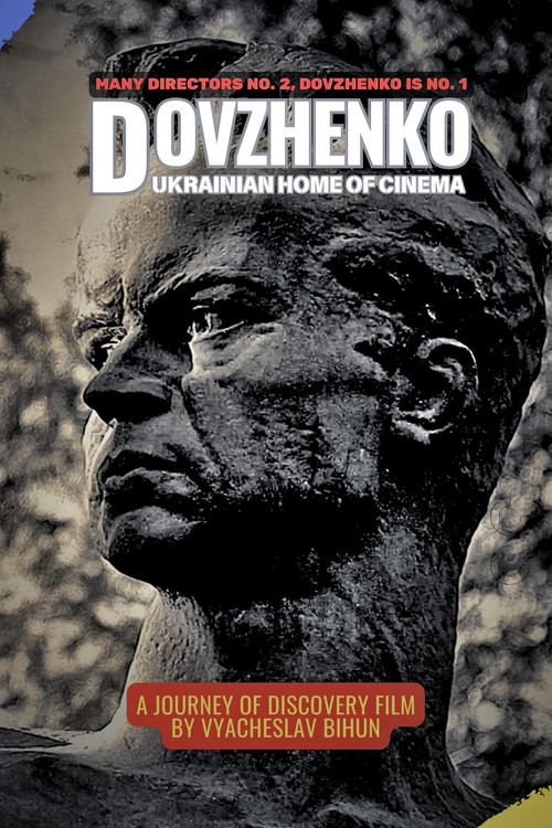 Dovzhenko. Ukrainian Homer of Cinema (2013) poster
