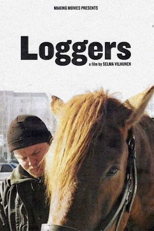 Loggers (2006) poster