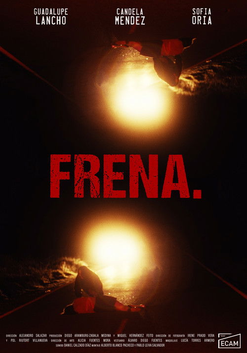 Frena. (2024) poster