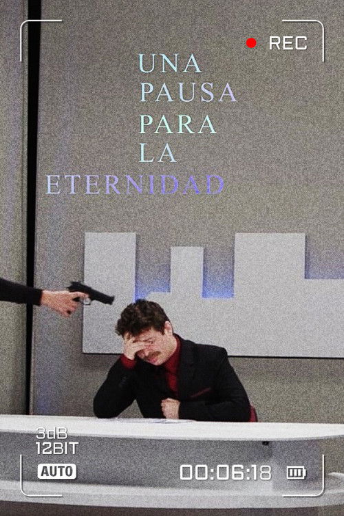 Una Pausa Para La Eternidad (2022) poster