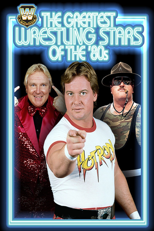 The Greatest Wrestling Stars of the '80s (2005) poster