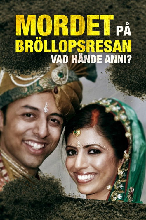 The Honeymoon Murder: Who Killed Anni Dewani? (2025) poster