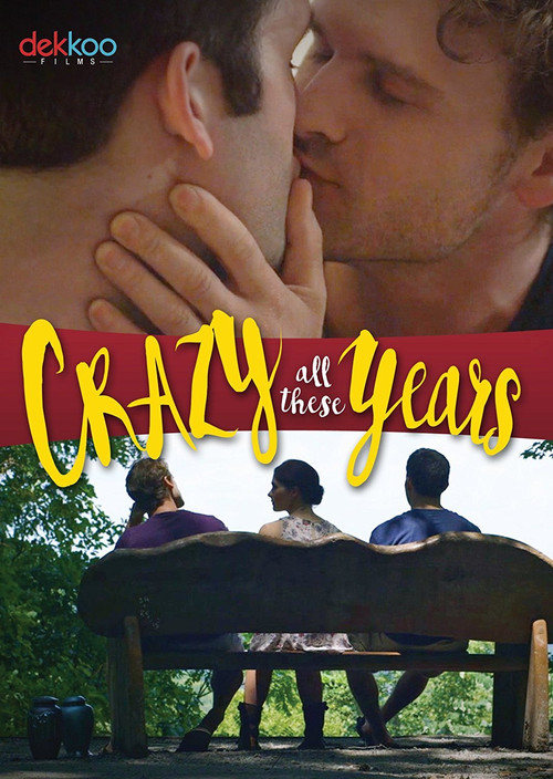 Crazy All These Years (2017) poster