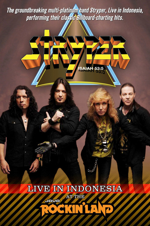 Stryper: Live in Indonesia at the Java Rockin'land (2012) poster