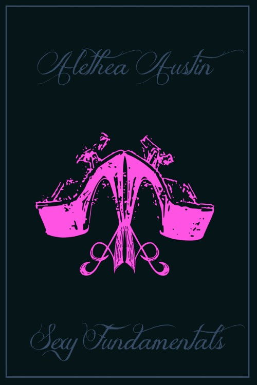 Alethea Austin Sexy Fundamentals (2012) poster