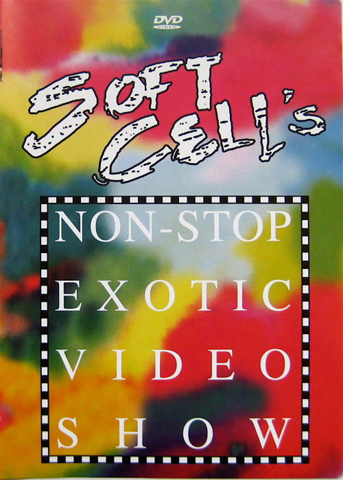 Soft Cell - Soft Cell's Non-Stop Exotic Video Show (1982) poster