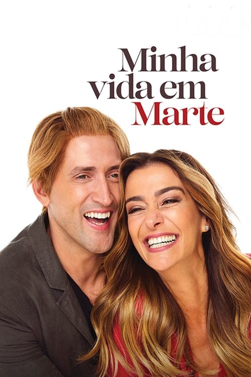 Minha Vida em Marte (2018) poster