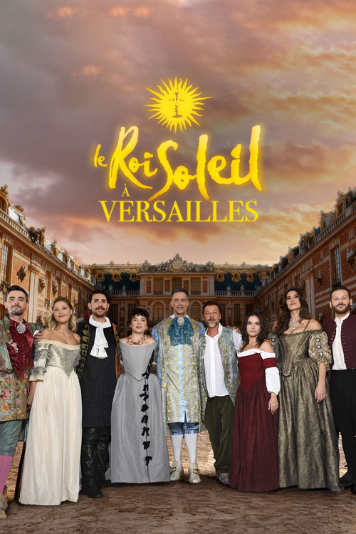 Le Roi Soleil à Versailles (2025) poster