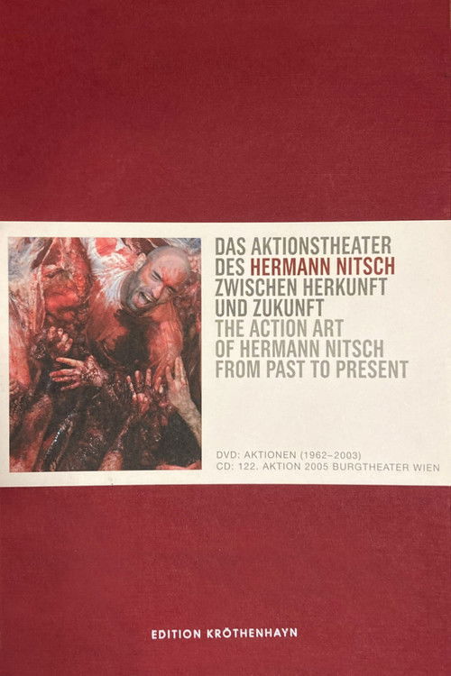 The Action Art Of Hermann Nitsch From Past To Present (2006) poster