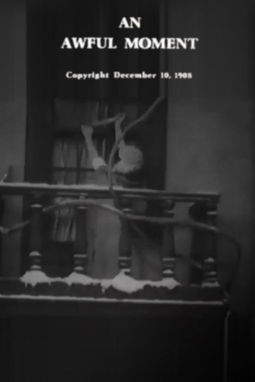 An Awful Moment (1908) poster
