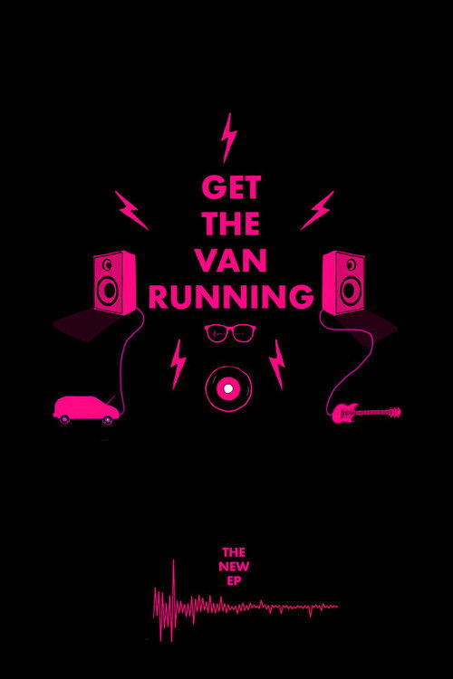 Get The Van Running (2018) poster