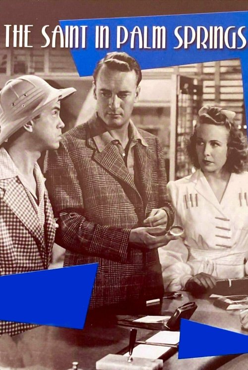 The Saint In Palm Springs (1941) poster
