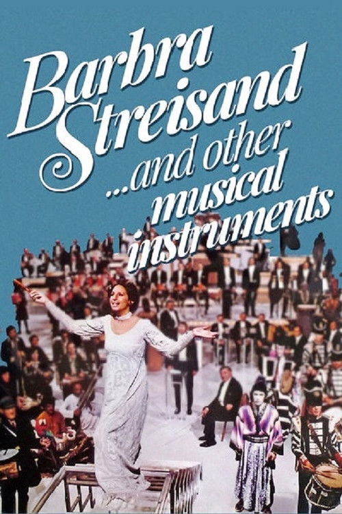 Barbra Streisand... and Other Musical Instruments (1973) poster