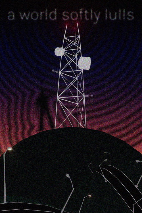 A World Softly Lulls (2024) poster