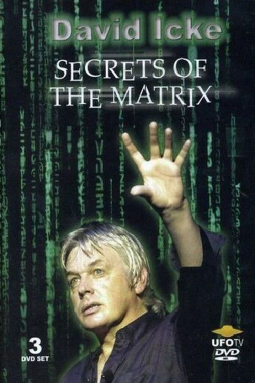 David Icke: Secrets of the Matrix (2004) poster