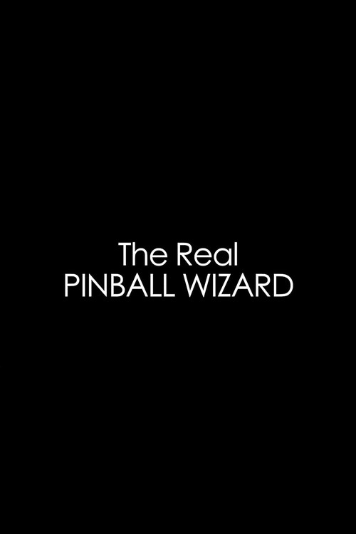 The Real Pinball Wizard (2013) poster