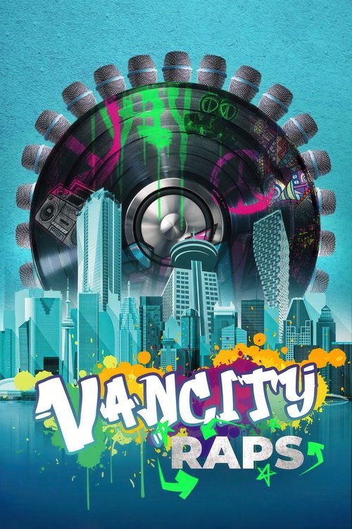 Vancity Raps (2024) poster
