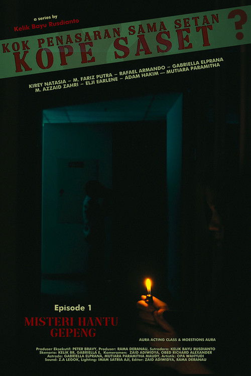 Kok Penasaran Sama Setan? (KoPe SaSet) Episode 1: The Mystery of Ghost Gepeng (2023) poster