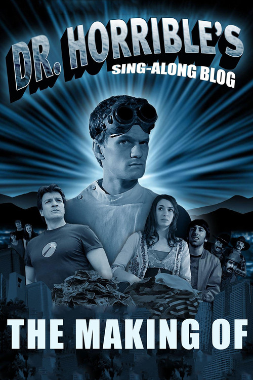 The Making of Dr. Horrible's Sing-Along Blog (2007) poster