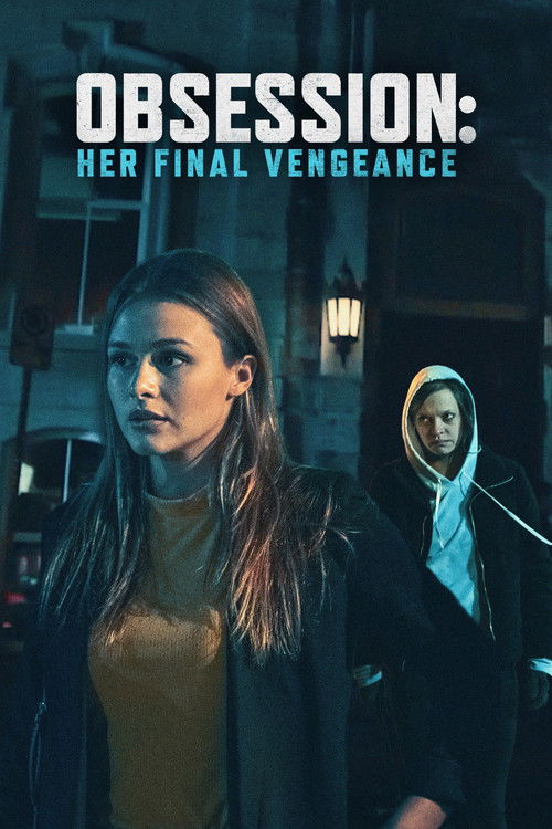 Obsession: Her Final Vengeance (2020) poster