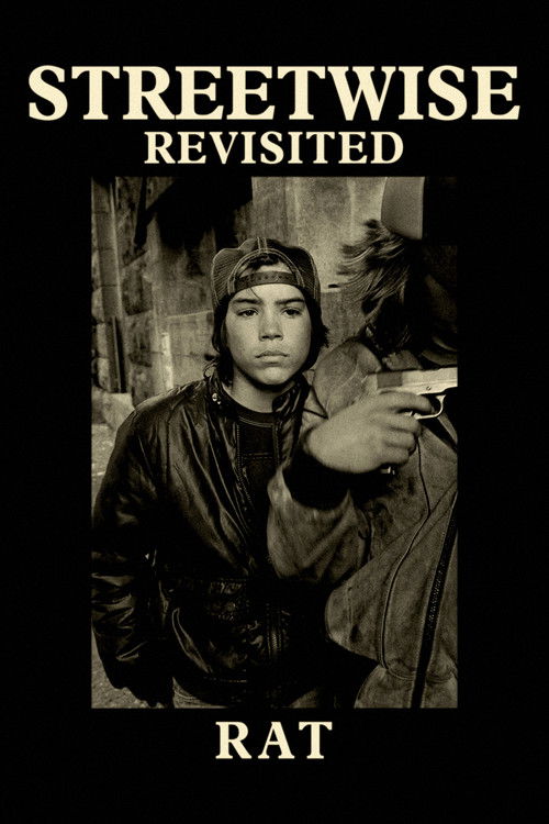 Streetwise Revisited: Rat (2021) poster