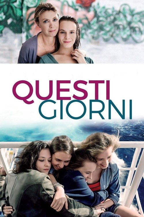 Questi giorni (2016) poster