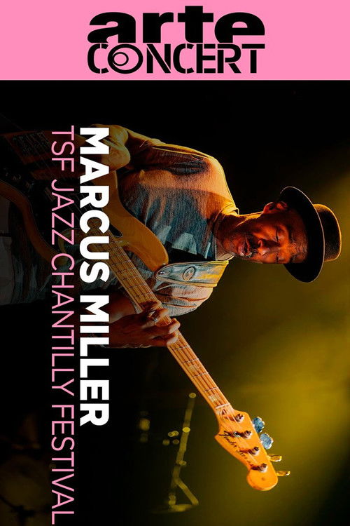 Marcus Miller @ TSF Jazz Chantilly Festival 2025 (2025) poster