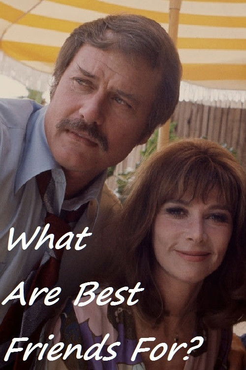 What Are Best Friends For? (1973) poster