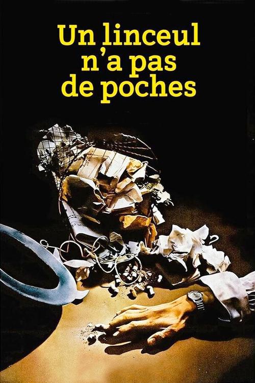Un linceul n'a pas de poches (1974) poster