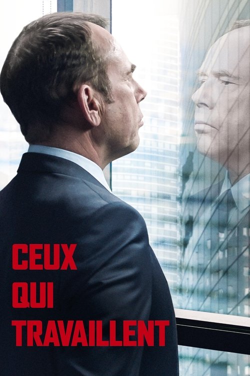 Ceux qui travaillent (2018) poster