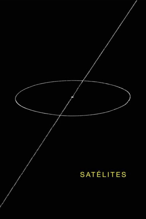 Satellites (2013) poster