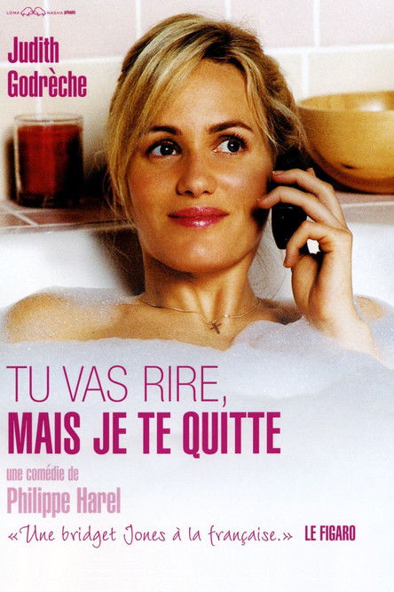 Tu vas rire, mais je te quitte (2005) poster