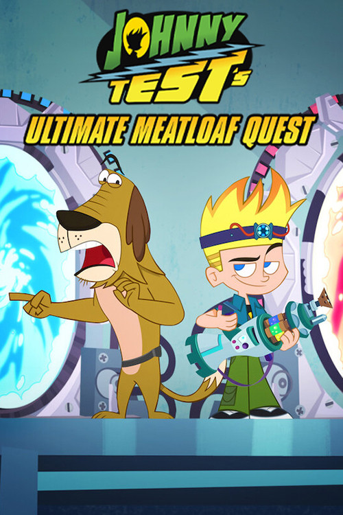 Johnny Test's Ultimate Meatloaf Quest (2021) poster