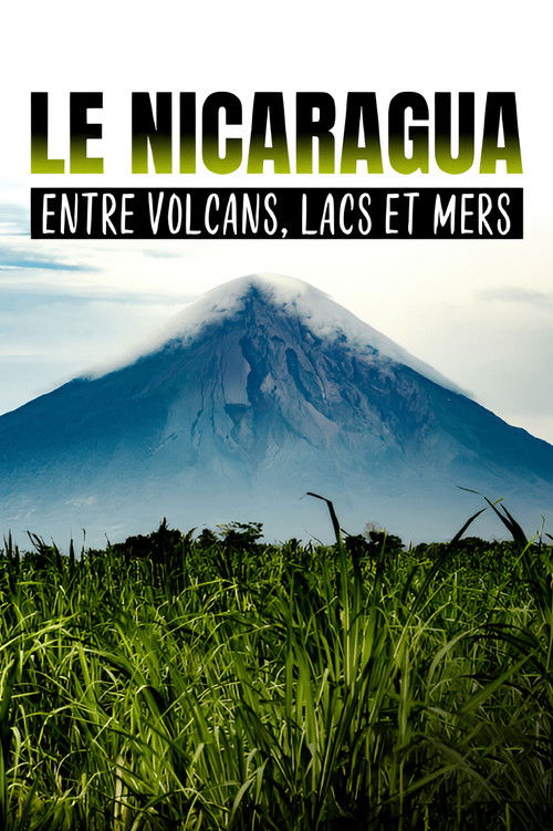 Nicaragua: Von Wasser und Vulkanen (2022) poster